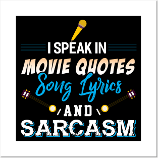 I Speak in Movie Quotes Posters and Art